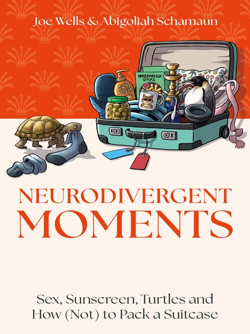 Title details for Neurodivergent Moments by Abigoliah Schamaun - Wait list